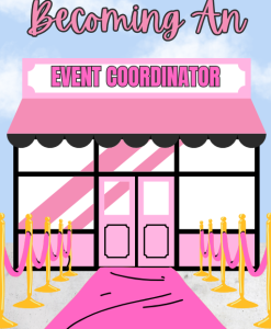 Becoming an Event Coordinator Guide